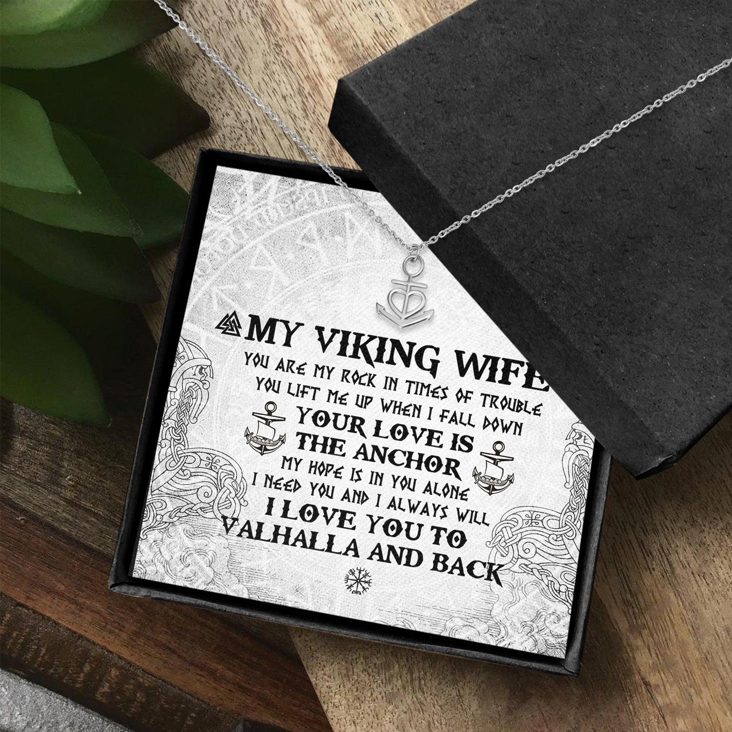 Anchor Necklace - Viking - To My Wife - I Love You To Valhalla And Back - Ausnc15002 - Gifts Holder