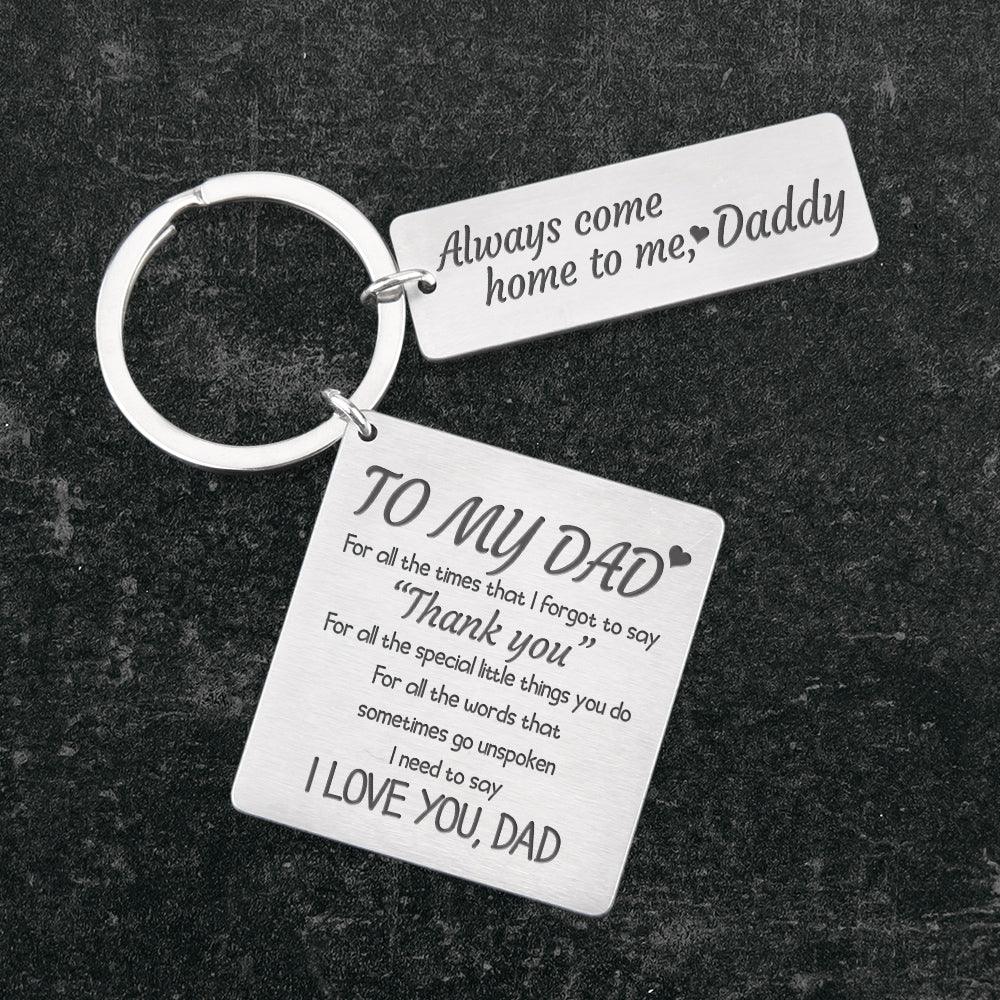 Calendar Keychain - Family - To My Dad - Always Come Home To Me, Daddy - Augkr18001 - Gifts Holder