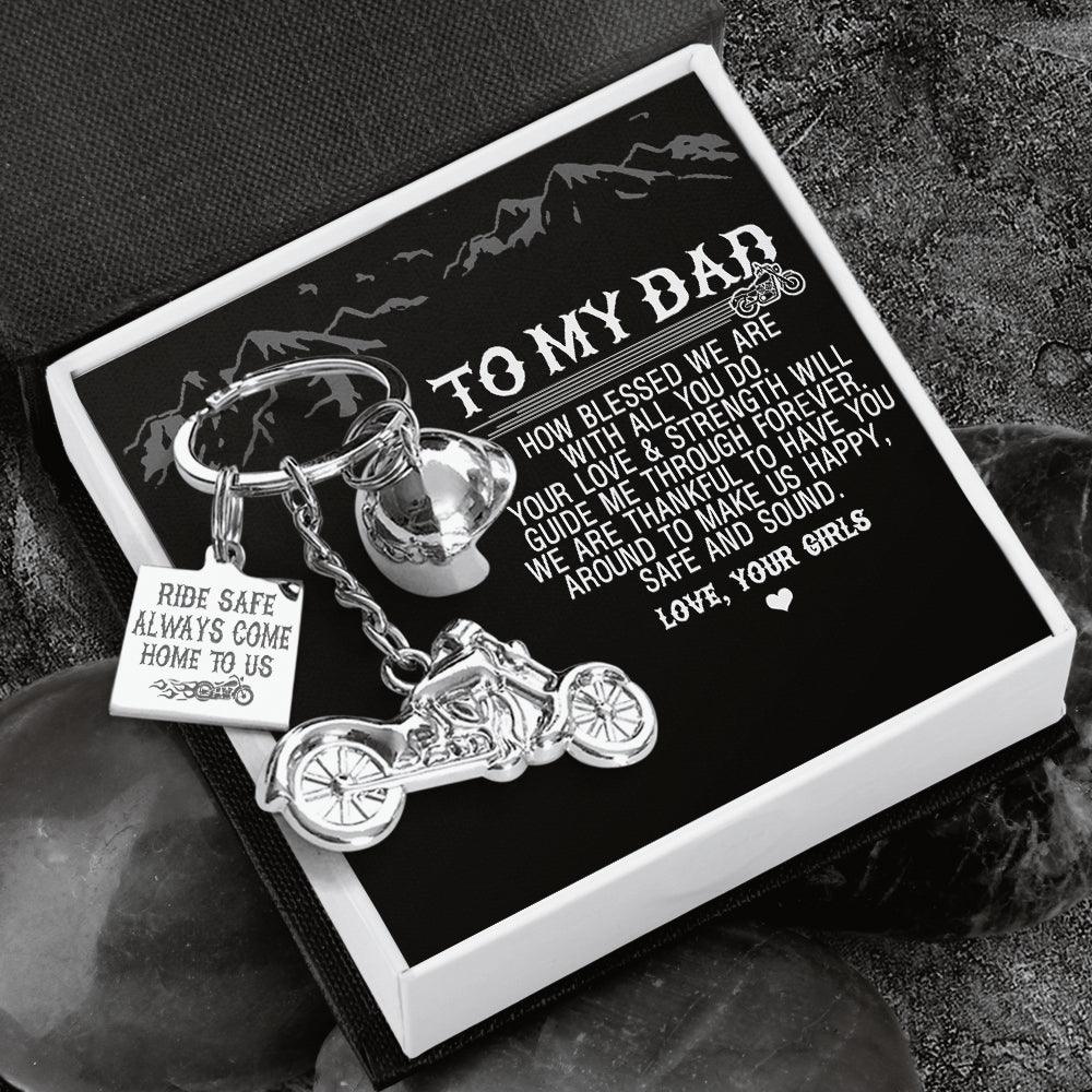 Classic Bike Keychain - Biker - To My Daddy - Ride Safe Always Come Home To Us - Love, Your Girls - Augkt18014 - Gifts Holder