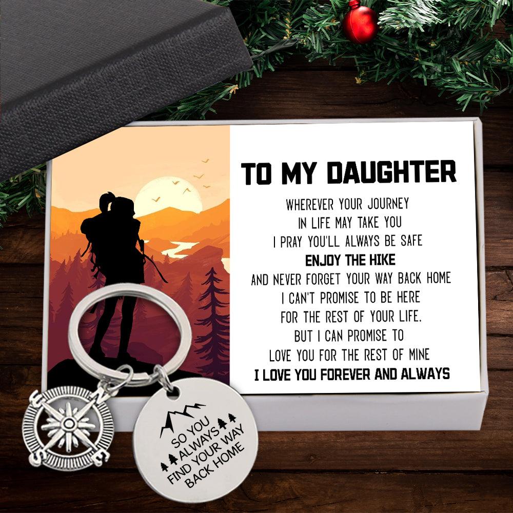 Compass Keychain - Hiking - To My Daughter - So You Always Find Your Way Back Home - Augkw17003 - Gifts Holder