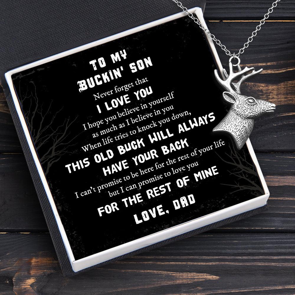 Deer Shaped Necklace - Hunting - To My Buckin' Son - I Hope You Believe In Yourself - Augnnd16001 - Gifts Holder