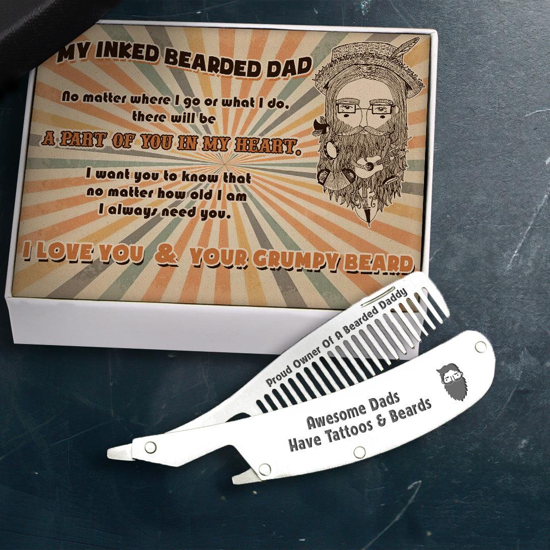 Folding Comb - Tattoo & Beard - To My Dad - I Always Need You - Augec18025 - Gifts Holder