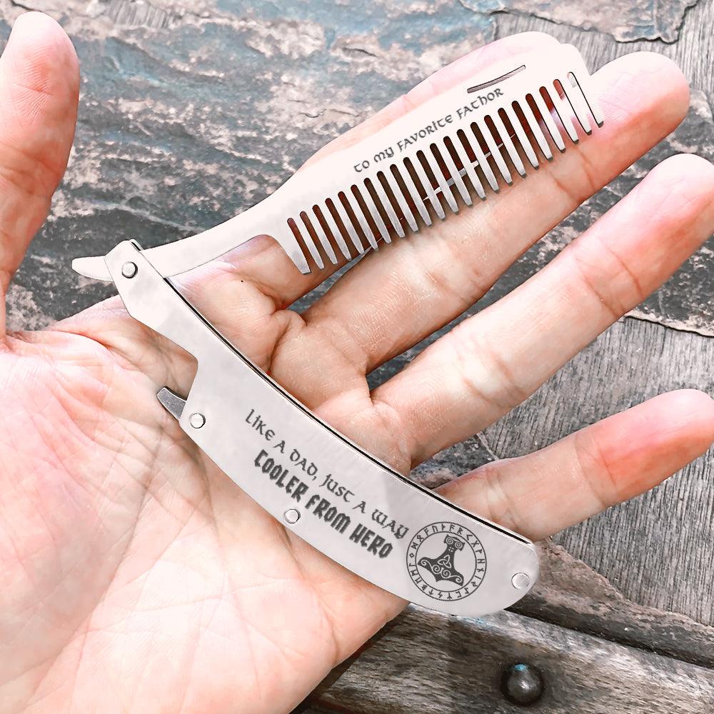 Folding Comb - Viking - To My Favorite Viking Fathor - Like A Dad, Just A Way Cooler From Hero - Augec18010 - Gifts Holder