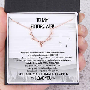 Hunter Necklace - To My Future Wife - You Are My Ultimate Trophy - Augnt25003 - Gifts Holder