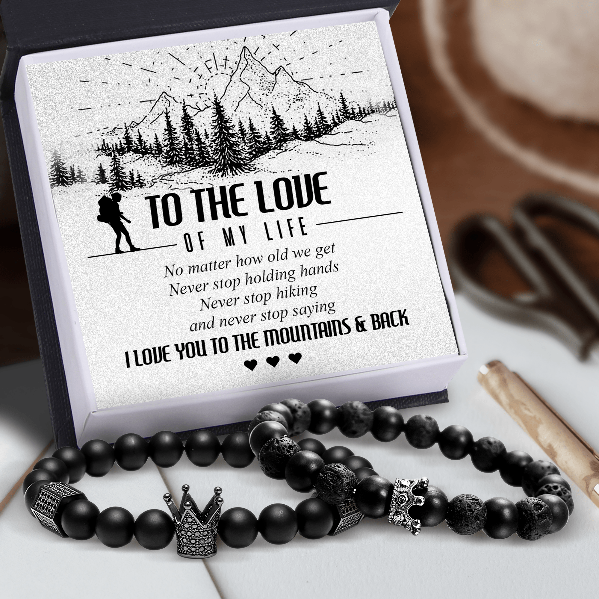 King & Queen Couple Bracelets - Hiking - To The Love Of My Life - I Love You To The Mountains & Back - Augbae13008 - Gifts Holder
