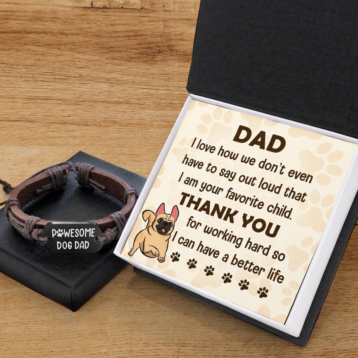Leather Cord Bracelet - Pug - To My Dad - I Am Your Favorite Child - Augbr18007 - Gifts Holder