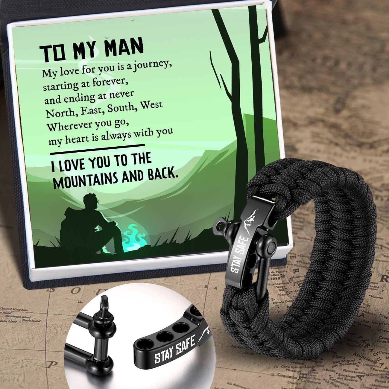 Paracord Rope Bracelet - Hiking - To My Man - Stay Safe - Augbxa26001 - Gifts Holder