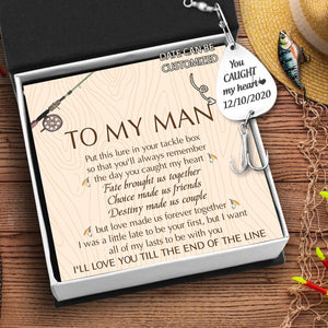 Personalised Engraved Fishing Hook - To My Man - You Caught My Heart - Augfa26010 - Gifts Holder