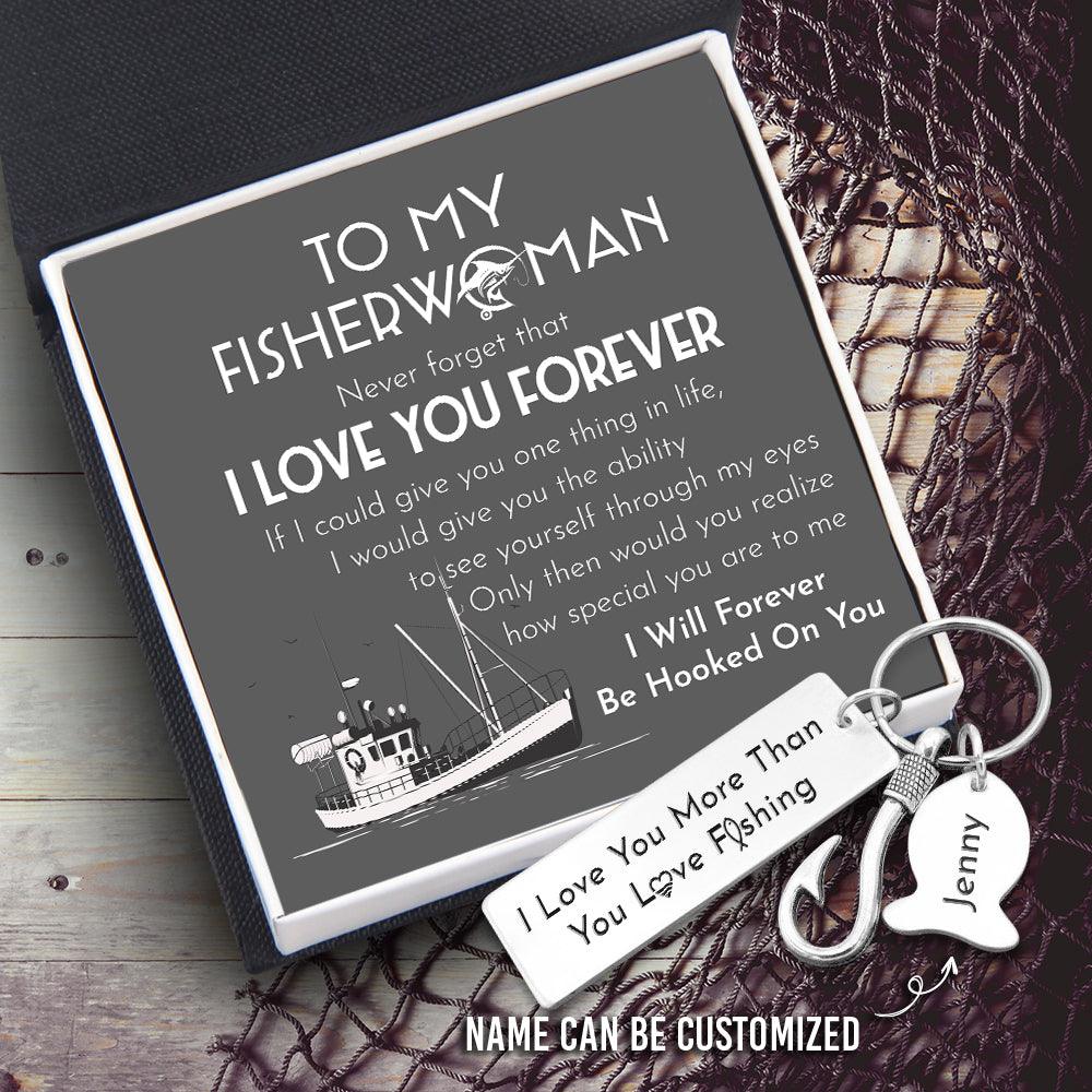 Personalized Fishing Hook Keychain - Fishing - To My Fisherwoman - I Will Forever Be Hooked On You - Augku13017 - Gifts Holder