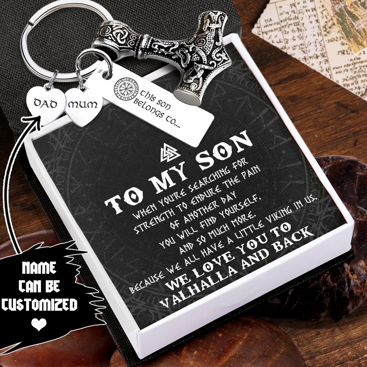Personalized Viking Thor Keychain - Viking - To My Son - We Love You To Vahalla And Back - Augkbv16001 - Gifts Holder