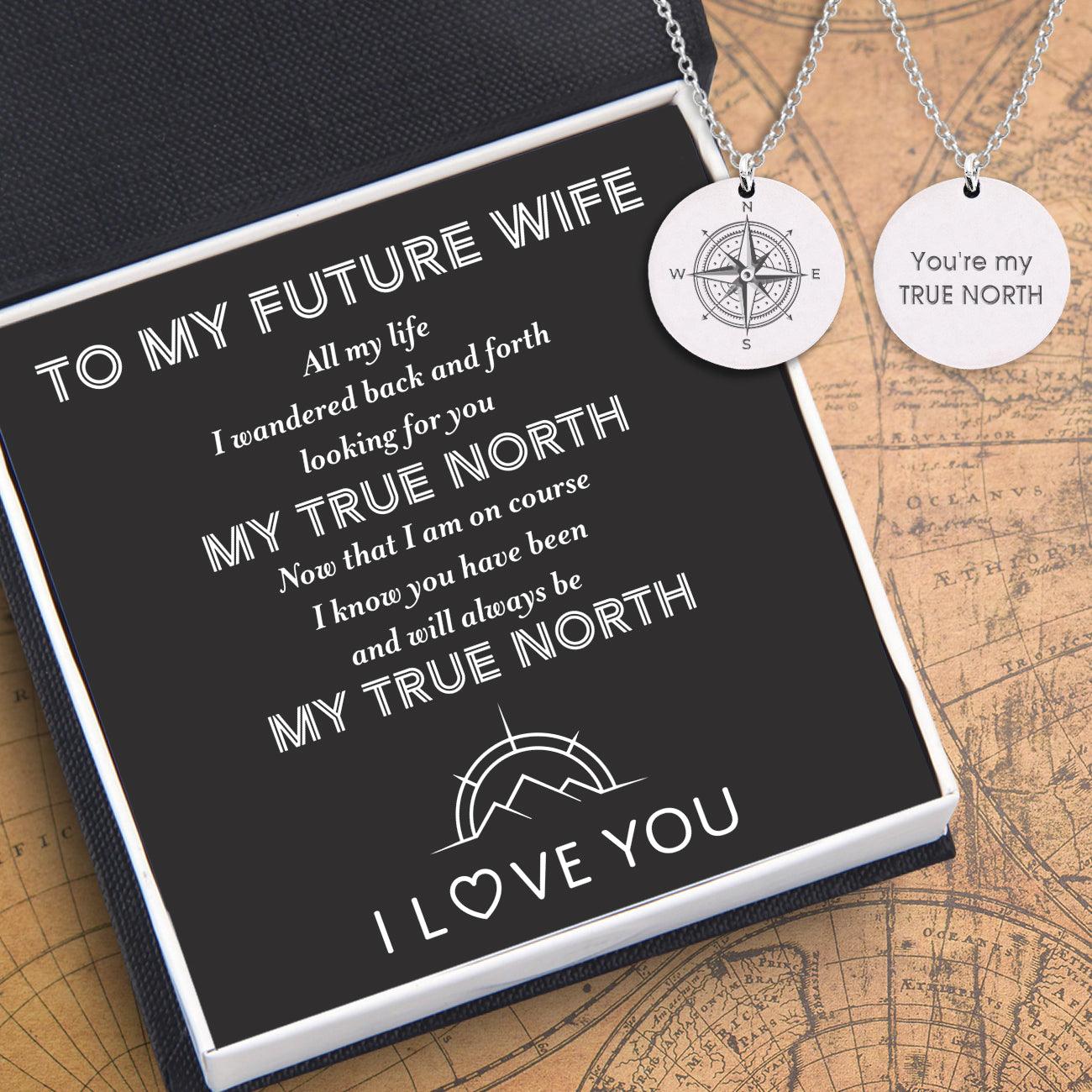 Round Necklace - Travel - To My Future Wife - You Will Always Be My True North - Augnev25001 - Gifts Holder