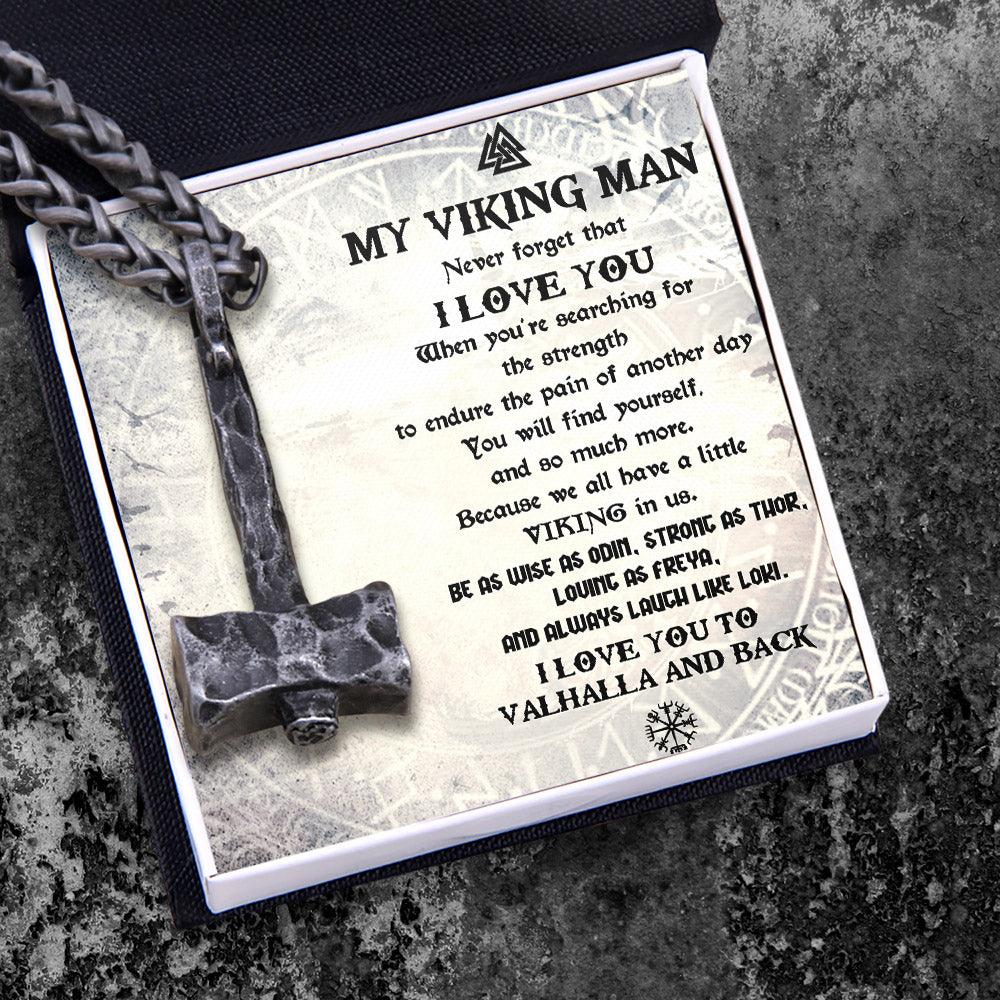 Viking Hammer Necklace - Viking - To My Viking Man - I Love You To Vahalla And Back - Augnfr26002 - Gifts Holder