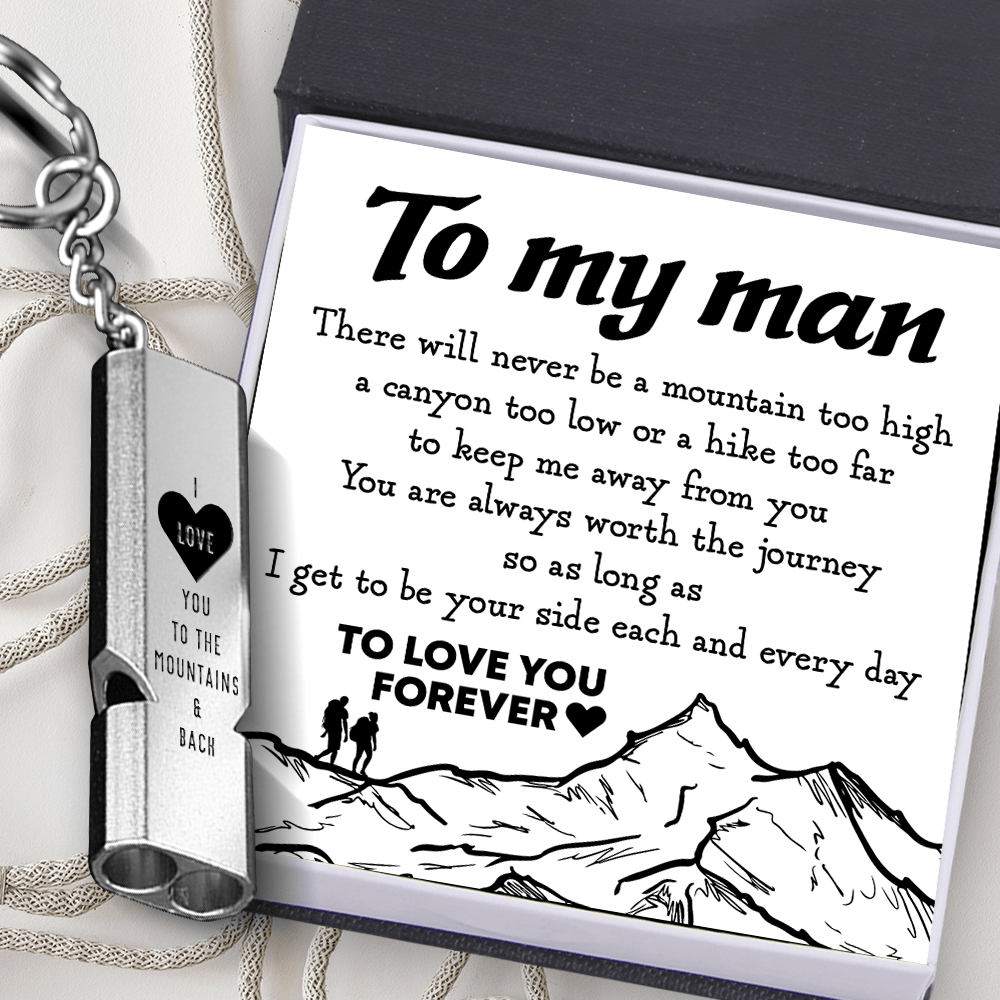 Whistle Keychain - Hiking - To My Man - I Love You To The Mountains & Back - Augkzw26001 - Gifts Holder