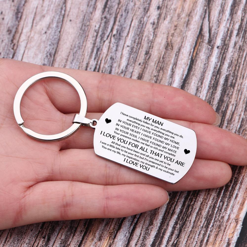 Dog Tag Keychain - My Man, I Love You For All That You Are - Augkn26004 - Gifts Holder