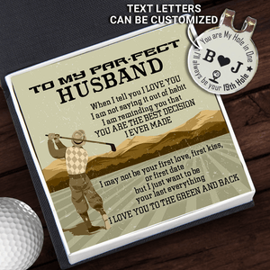 Personalised Golf Marker - Golf - To My Par-fect Husband - I Just Want To Be Your Last Everything - Augata14004 - Gifts Holder