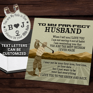 Personalised Golf Marker - Golf - To My Par-fect Husband - I Just Want To Be Your Last Everything - Augata14004 - Gifts Holder