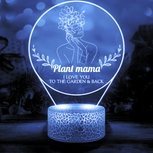 3D Led Light - Garden - To My Plant Mama - I Love You - Auglca19006 - Gifts Holder