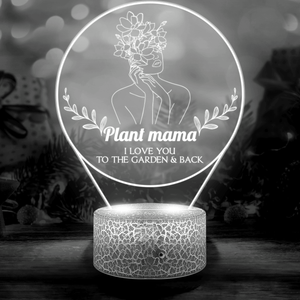 3D Led Light - Garden - To My Plant Mama - I Love You - Auglca19006 - Gifts Holder