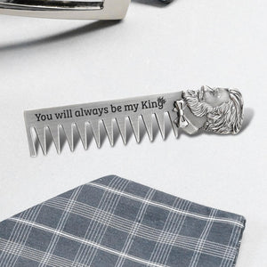 Beard Comb - To My Bearded King - I Choose You At The Beginning And End Of Every Day - Augeh26002 - Gifts Holder