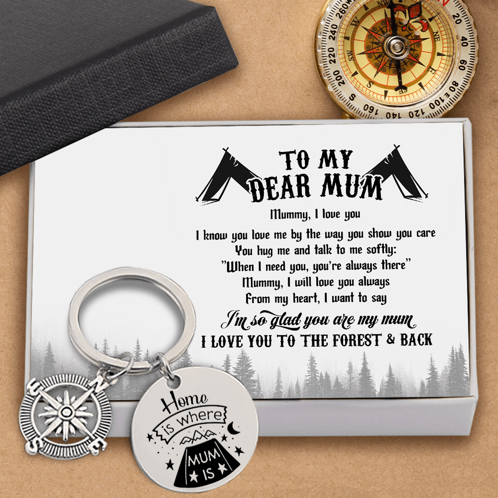 Compass Keychain - Camping - To My Dear Mum - I Love You To The Forest & Back - Augkw19006 - Gifts Holder