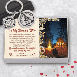 Compass Keychain - Camping - To My Stunning Wife - I'd Rather Have You - Augkw15003 - Gifts Holder