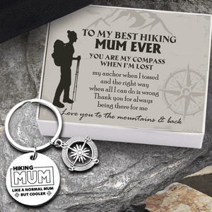 Compass Keychain - Hiking - To My Best Hiking Mum Ever - You Are My Compass When I'm Lost - Augkw19001 - Gifts Holder