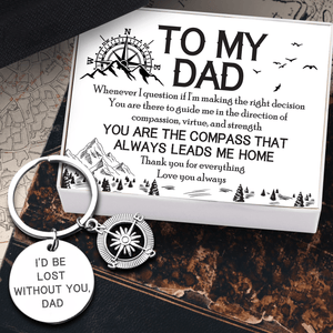 Compass Keychain - Hiking - To My Dad - You Are The Compass - Augkw18002 - Gifts Holder