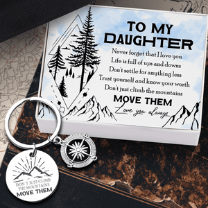 Compass Keychain - Hiking - To My Daughter - Never Forget That I Love You - Augkw17006 - Gifts Holder