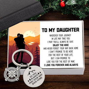 Compass Keychain - Hiking - To My Daughter - So You Always Find Your Way Back Home - Augkw17003 - Gifts Holder