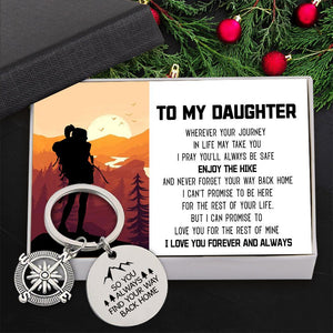 Compass Keychain - Hiking - To My Daughter - So You Always Find Your Way Back Home - Augkw17003 - Gifts Holder