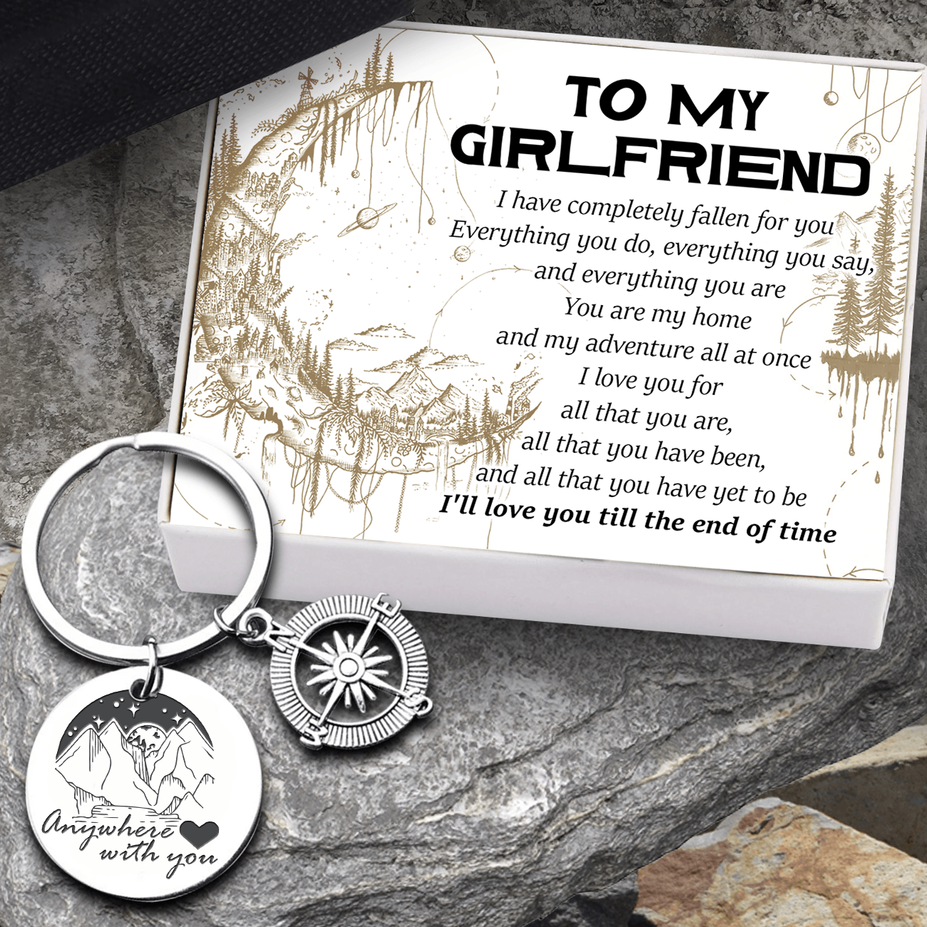 Compass Keychain - Hiking - To My Girlfriend - I Love You For All That You Are - Augkw13004 - Gifts Holder