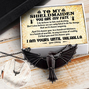 Dark Raven Necklace - Viking - My Shieldmaiden - I Am Yours Until Valhalla - Augncm13007 - Gifts Holder