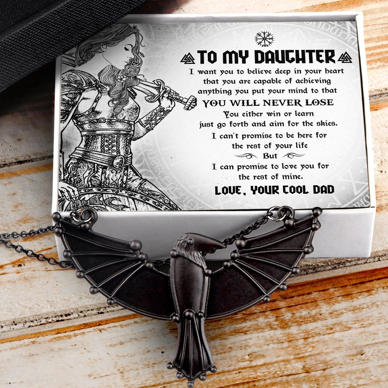 Dark Raven Necklace - Viking - To My Daughter - From Dad - You Will Never Lose - Augncm17001 - Gifts Holder