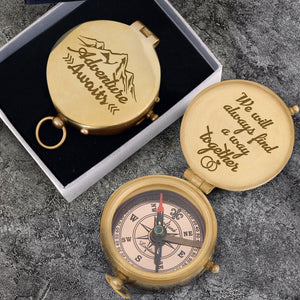 Engraved Compass - Family - To My Man - We Will Always Find A Way Together - Augpb26043 - Gifts Holder