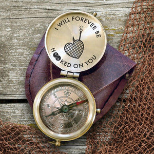 Engraved Compass - Fishing - To My Man - I Will Forever Be Hooked On You - Augpb26037 - Gifts Holder