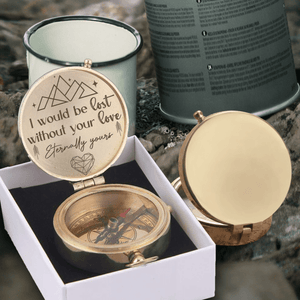 Engraved Compass - Hiking - To My Man - I Would Be Lost Without Your Love - Augpb26036 - Gifts Holder