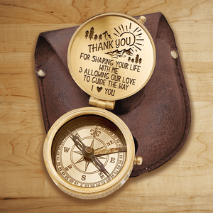 Engraved Compass - Hiking - To My Man - Thank You For Sharing Your Life With Me - Augpb26035 - Gifts Holder