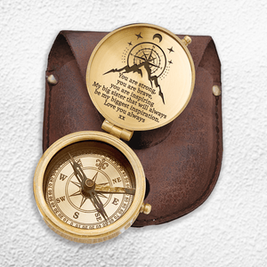 Engraved Compass - To Loved One - You Are My Biggest Inspiration - Augpb34003 - Gifts Holder