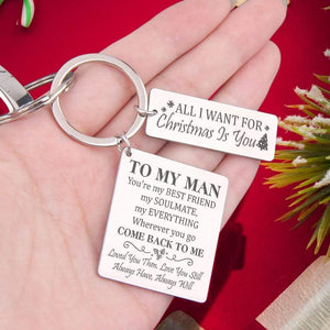 Engraved Keyring - To My Man - Loved You Then, Love You Still - Augkr26002 - Gifts Holder