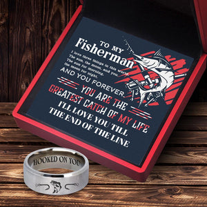 Fishing Ring - Fishing - To My Man - I'll Love You Till The End Of The Line - Augri26011 - Gifts Holder