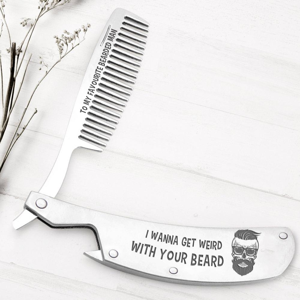 Folding Comb - Skull & Tattoo - To My Favourite Bearded Man - I Wanna Get Weird With Your Beard - Augec26005 - Gifts Holder