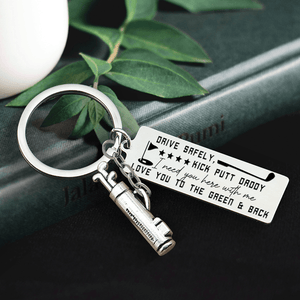 Golf Charm Keychain - Golf - To My Par-Fect Dad - I Need You Here With Me - Augkzp18001 - Gifts Holder