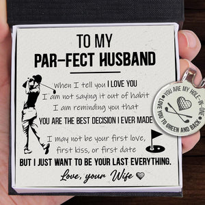 Golf Marker - Golf - To My Par-fect Husband - I Just Want To Be Your Last Everything - Augata14001 - Gifts Holder