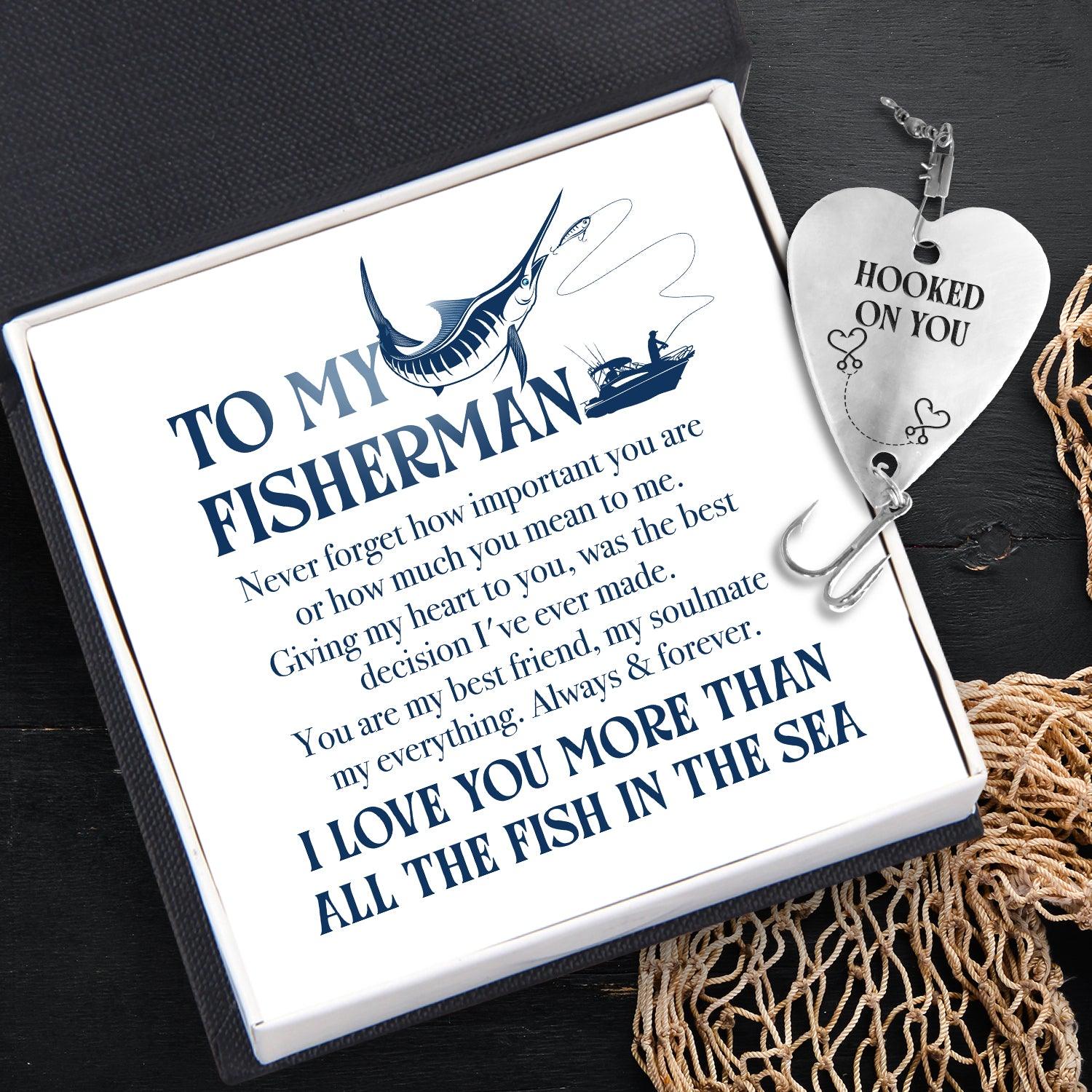Heart Fishing Lure - Fishing - To My Man - I Love You More Than All The Fish In The Sea - Augfc26003 - Gifts Holder