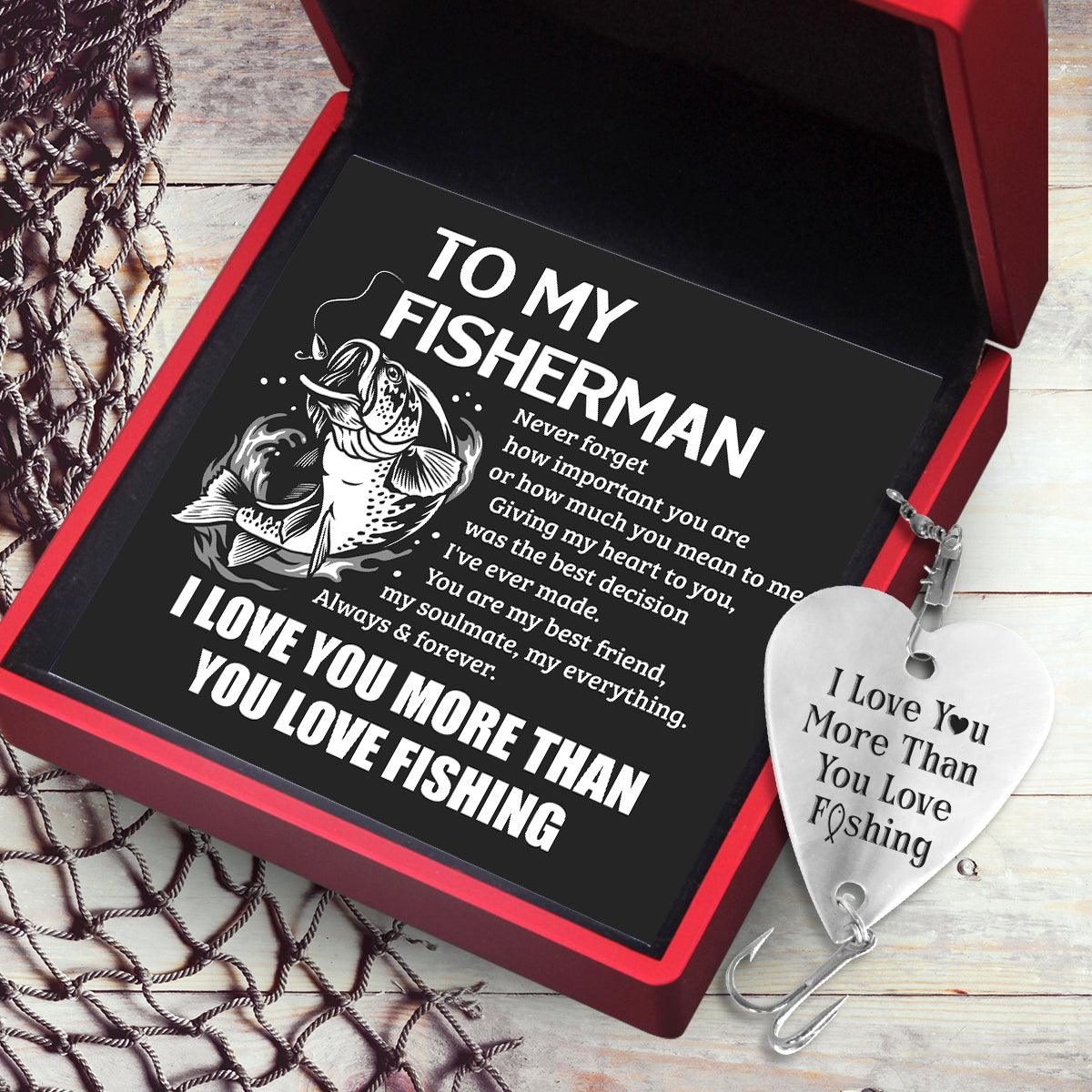 Heart Fishing Lure - Fishing - To My Man - I Love You More Than You Lo -  Gifts Holder
