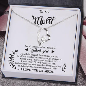 Heart Necklace - To My Mom - For All The Times That For Got To "Thank You" - Augnr19001 - Gifts Holder