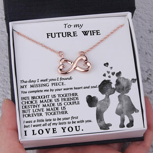 Infinity Heart Necklace - To My Future Wife - You Complete Me By Your Warm Heart - Augna25002 - Gifts Holder