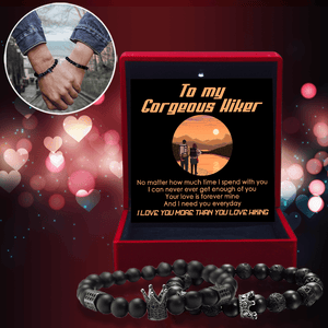 King & Queen Couple Bracelets - Hiking - To My Gorgeous Hiker - I Need You Everyday - Augbae25001 - Gifts Holder