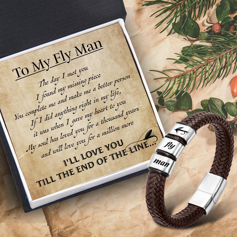 Leather Bracelet - Fishing - To My Fly Man - I'll Love You Till