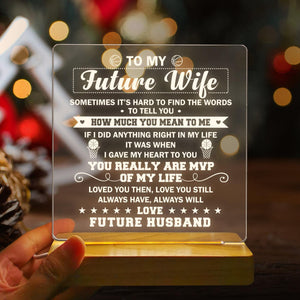 Led Light - To My Future Wife - Loved You Then, Love You Still - Ausjg25001 - Gifts Holder